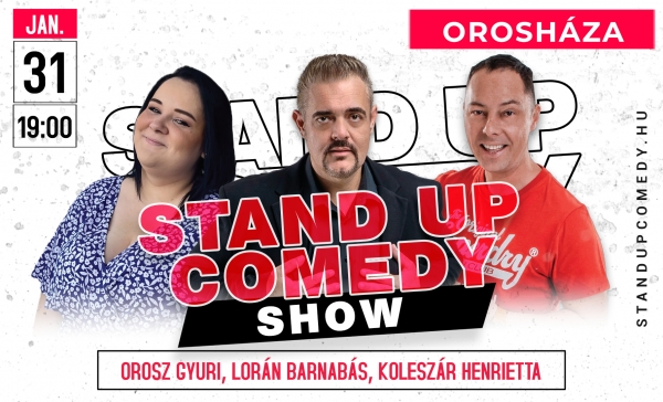 Stand up comedy SHOW - OROSHÁZA | OroszGyuri.hu