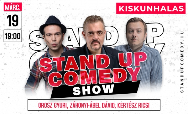 Stand up comedy SHOW - KISKUNHALAS  | OroszGyuri.hu