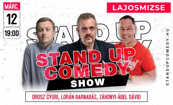 Stand up comedy SHOW - LAJOSMIZSE | OroszGyuri.hu