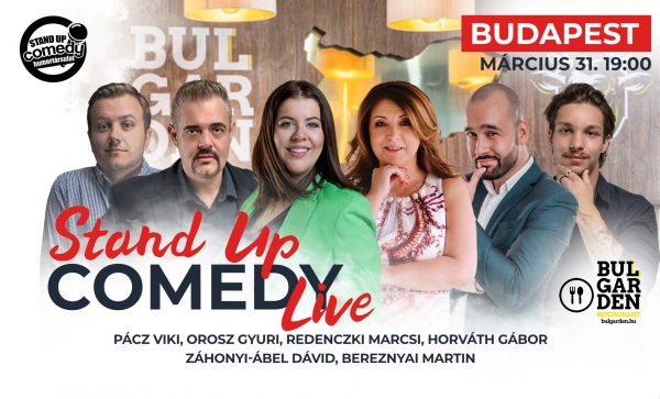 Stand up COMEDY LIVE - BUDAPEST - BulGarden - akár vacsorával | OroszGyuri.hu