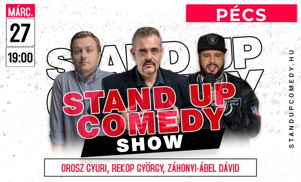 Stand up comedy SHOW - PÉCS | OroszGyuri.hu