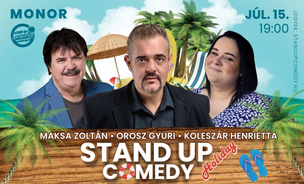 Stand up comedy HOLIDAY - MONOR | OroszGyuri.hu