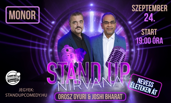 Stand Up Nirvana - Nevess életeken át! - MONOR | OroszGyuri.hu