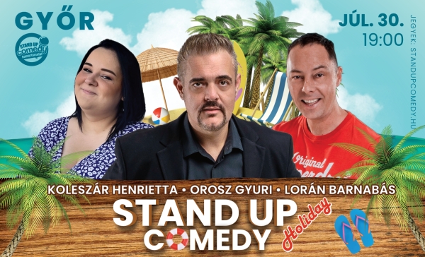 Stand up comedy HOLIDAY - GYŐR | OroszGyuri.hu
