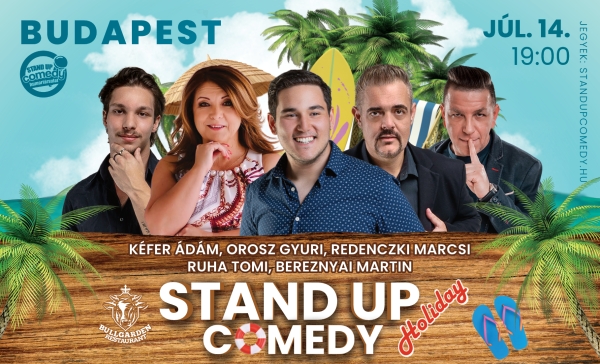 Stand up comedy HOLIDAY - BUDAPEST - BullGarden - akár vacsorával | OroszGyuri.hu