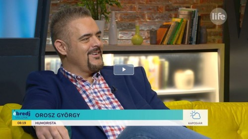 Orosz Görgy: „Körülbelül öt év színpad a különbség a humorista és a jópofa ember között" | OroszGyuri.hu