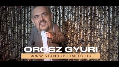 Orosz Gyuri - Stand up Comedy Club - Rossz TV műsorok - 2023 október - ÚJ! | OroszGyuri.hu